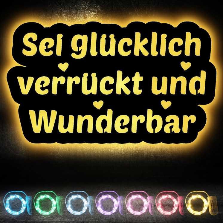 LEON FOLIEN Led Sei glücklich verrückt und Wunderbar Wanddeko Schriftzug aus MDF Holz - Richtfest Einzug Deko Geschenk